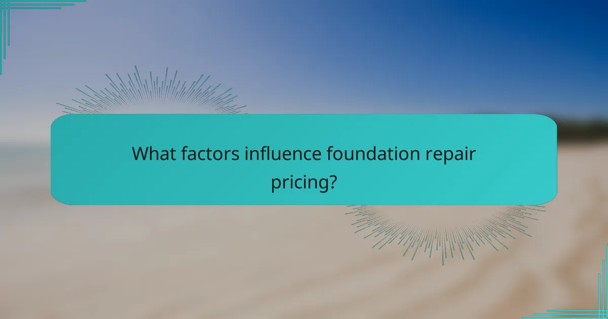 What factors influence foundation repair pricing?